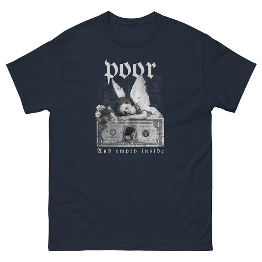 The Poor And Empty Inside T-Shirt by FunnyDripStore features a sad angel on a dollar bill, white flowers, and gothic poor (above) and And empty inside (below)—a perfect meme shirt for fans of funny apparel.