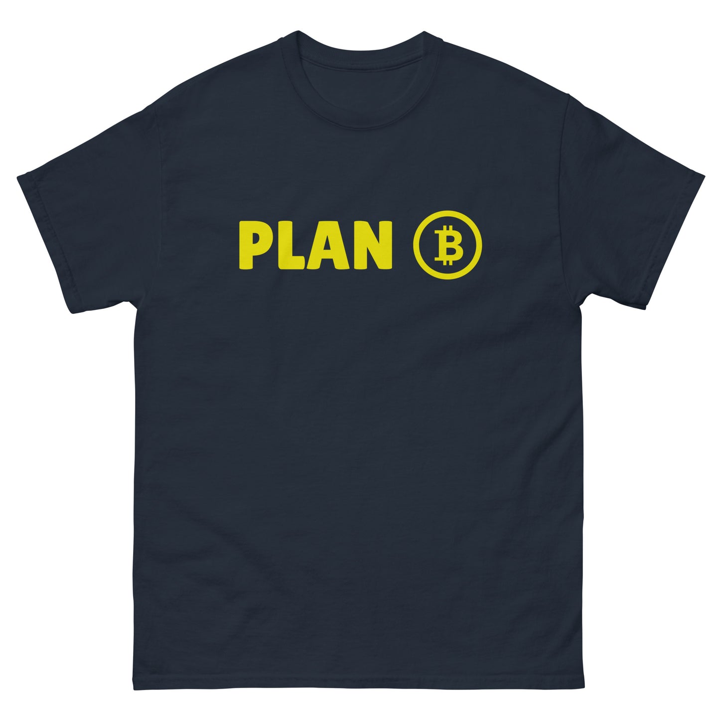 The Plan B T-Shirt from FunnyDripStore features PLAN in bold yellow letters and a yellow Bitcoin symbol inside a circle on the chest—a fun meme shirt perfect for fans of funny clothing.