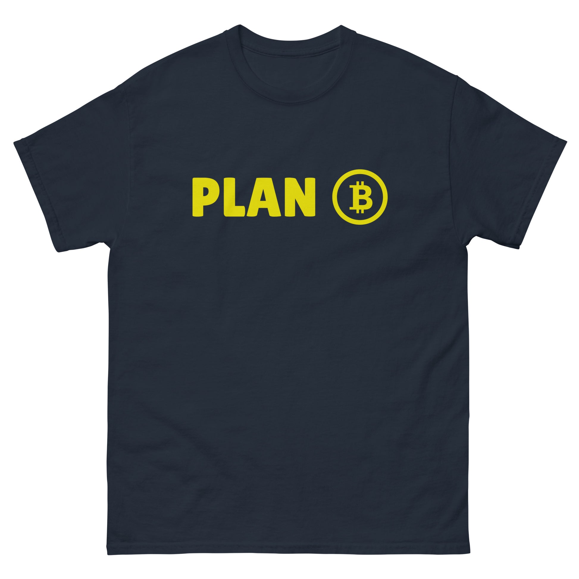 The Plan B T-Shirt from FunnyDripStore features PLAN in bold yellow letters and a yellow Bitcoin symbol inside a circle on the chest—a fun meme shirt perfect for fans of funny clothing.