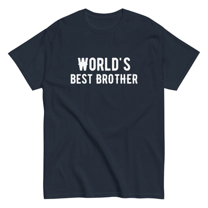 The Worlds Best Brother T-Shirt by FunnyDripStore features the bold phrase in white on a navy shirt—a fun way to show sibling pride.