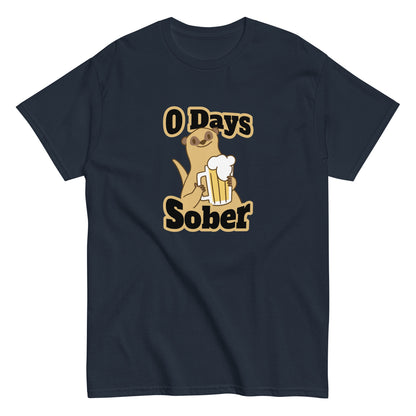 The 0 Days Sober T-Shirt by FunnyDripStore features a cartoon meerkat with a beer mug and bold 0 Days Sober text, printed on a navy shirt—ideal quirky, funny clothing for fans of humorous style.
