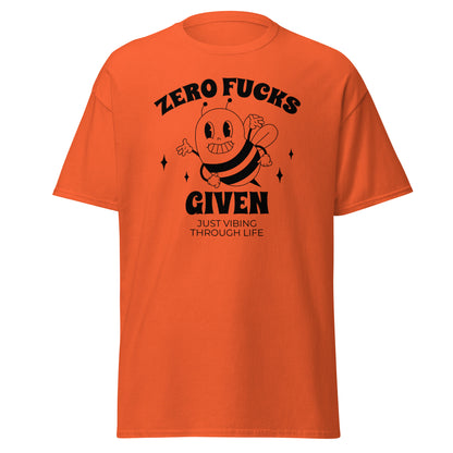 The Zero F*cks Given T-Shirt by FunnyDripStore features a smiling cartoon bee with raised arms, black sparkles, and ZERO F*CKS GIVEN plus JUST VIBING THROUGH LIFE—a perfect funny shirt for meme lovers.