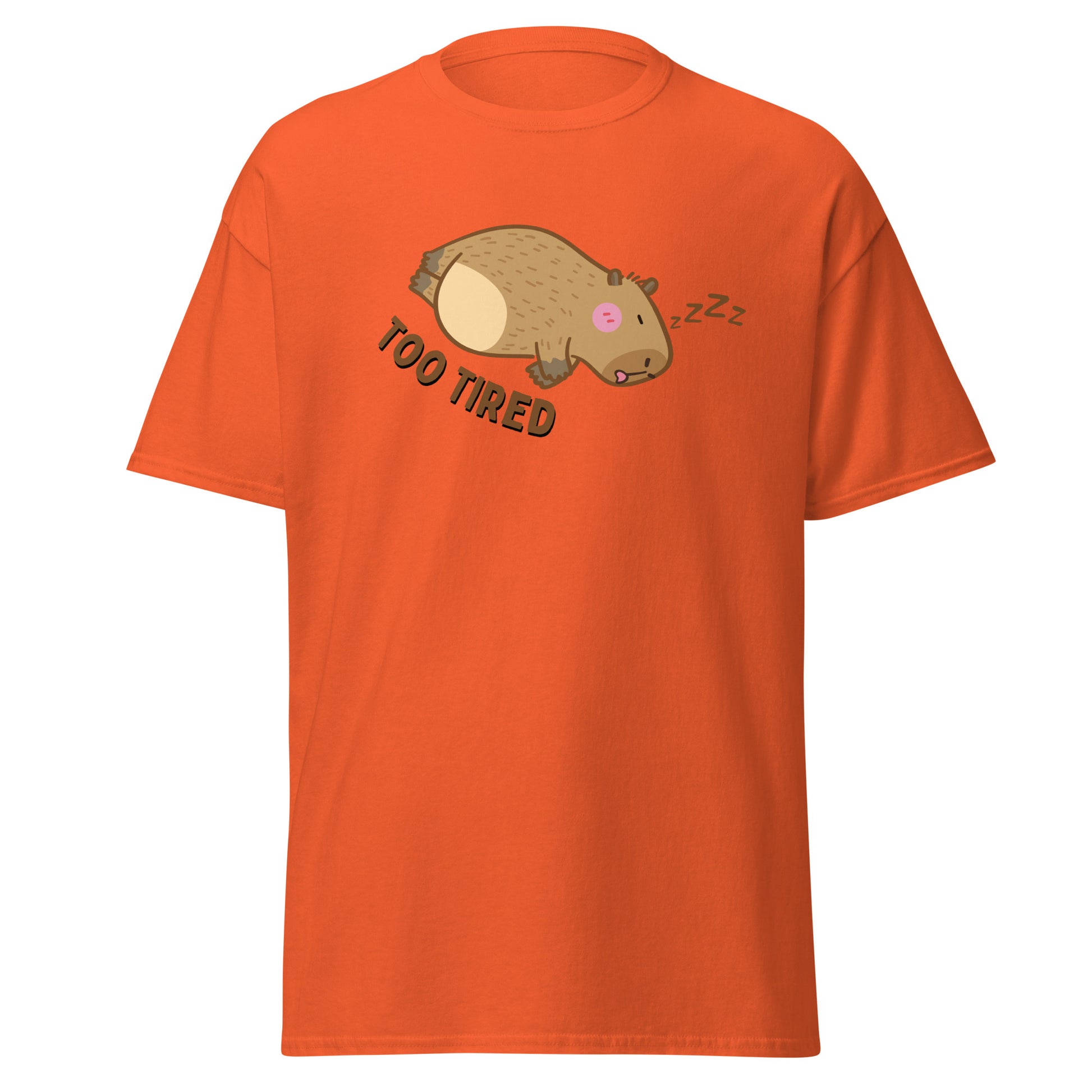 The Too Tired T-Shirt by FunnyDripStore is a white tee with a cute cartoon capybara sleeping on its side and TOO TIRED text—ideal for fans of funny clothing and charming, sleepy vibes.