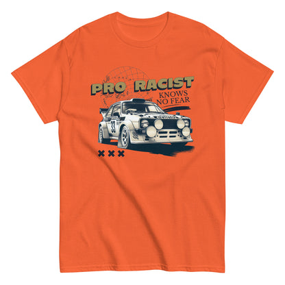 The Pro Racist T-Shirt by FunnyDripStore in charcoal features a rally car with number 33, the text PRO RACIST KNOWS NO FEAR, and three X symbols—an ideal bold graphic tee for motorsport fans.