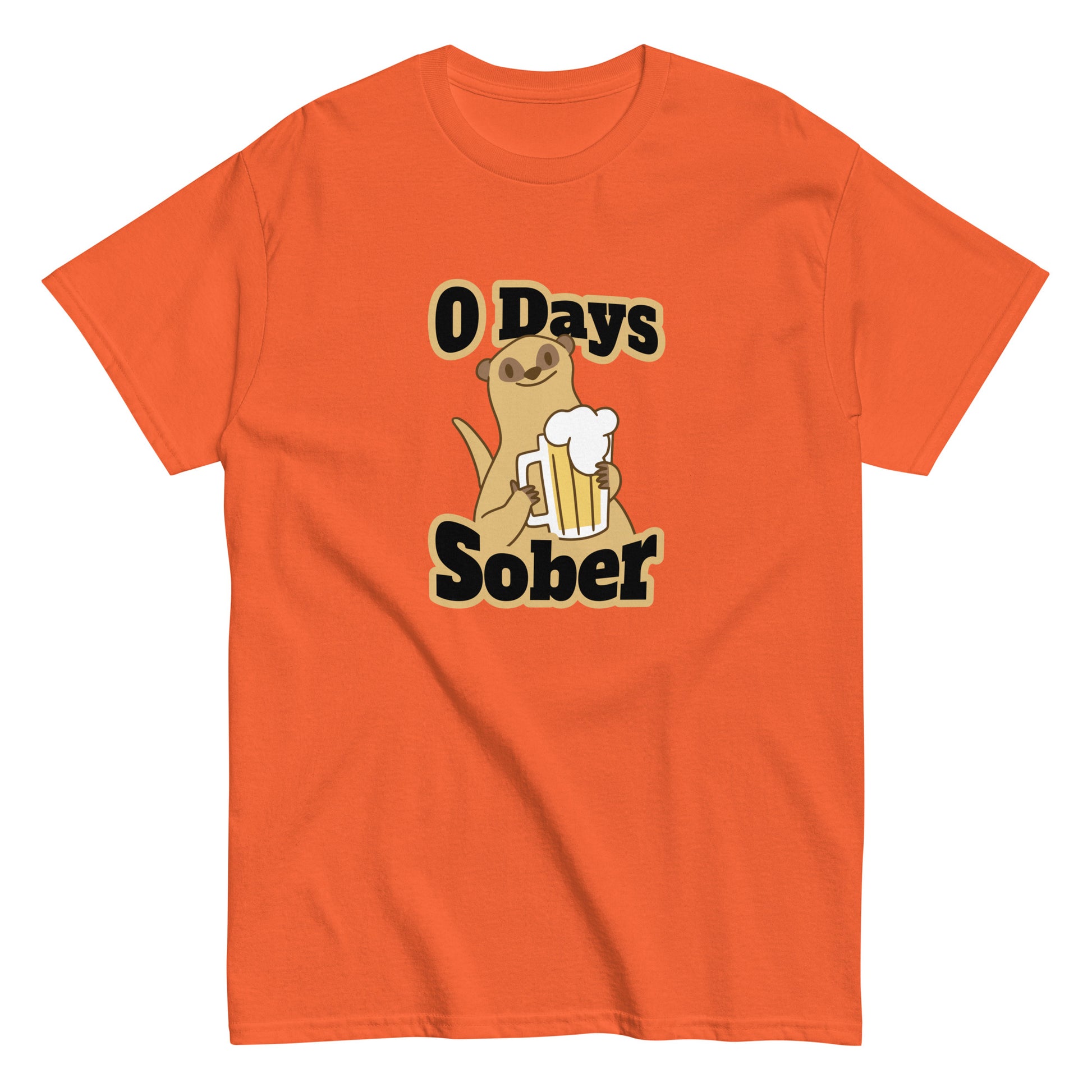 The 0 Days Sober T-Shirt by FunnyDripStore features a cartoon meerkat with a beer mug and bold 0 Days Sober text, printed on a navy shirt—ideal quirky, funny clothing for fans of humorous style.