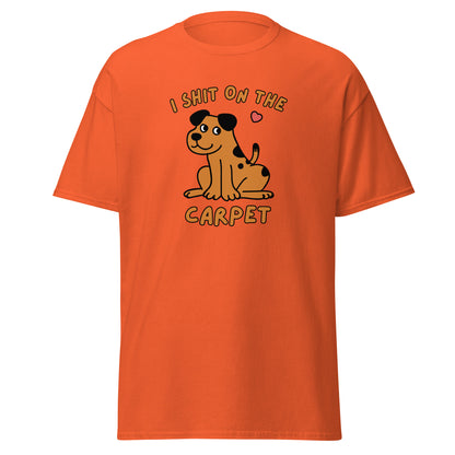 The I Shit On The Carpet T-Shirt by FunnyDripStore is a black tee featuring a cartoon dog with a pink heart overhead and bold orange I SHIT ON THE CARPET text above and below the image.