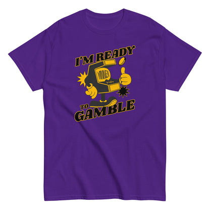 The Im Ready To Gamble T-Shirt by FunnyDripStore comes in gold and features a cartoon slot machine giving a thumbs up with coins, stars, and bold IM READY TO GAMBLE text—perfect for fans of unique and funny clothing.