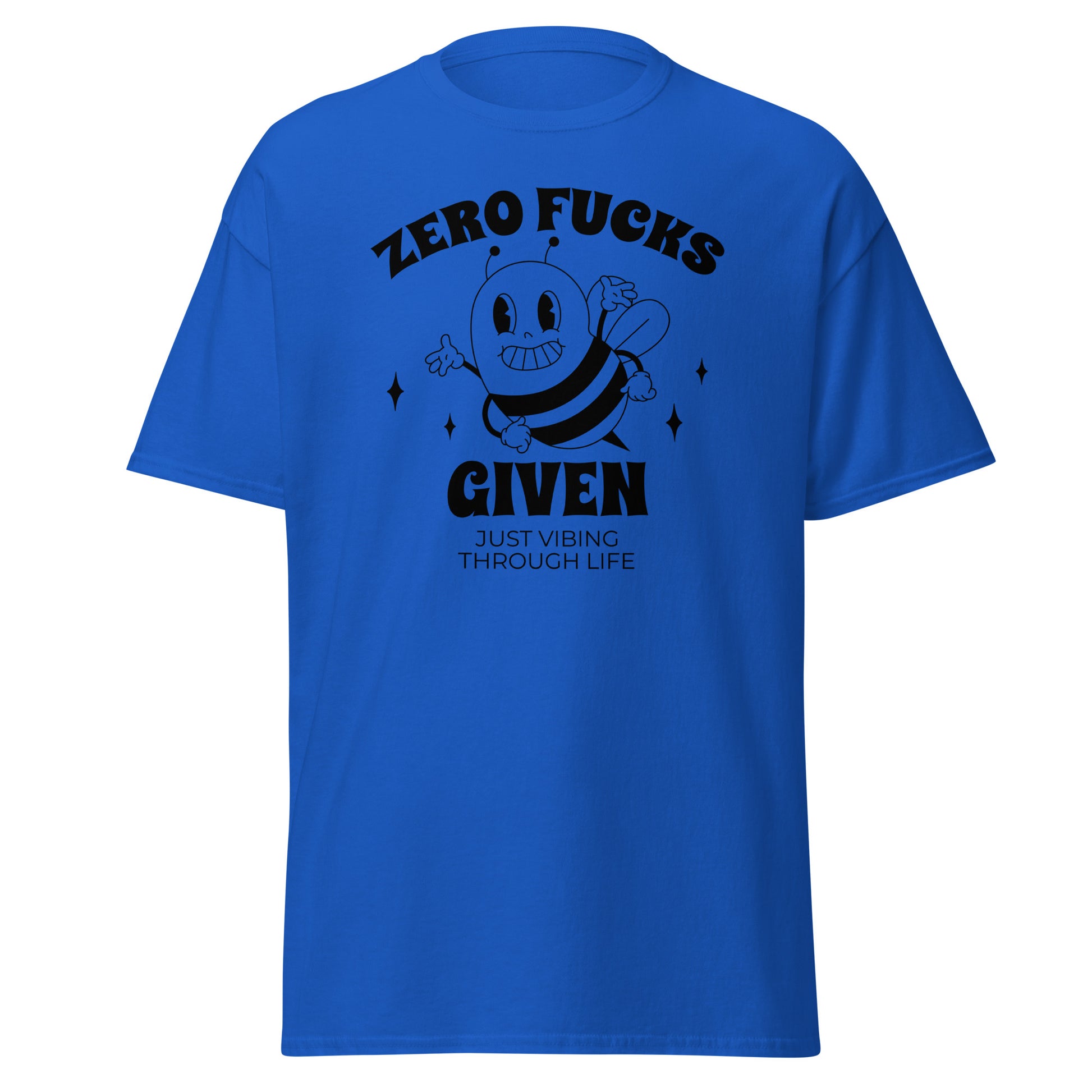The Zero F*cks Given T-Shirt by FunnyDripStore features a smiling cartoon bee with raised arms, black sparkles, and ZERO F*CKS GIVEN plus JUST VIBING THROUGH LIFE—a perfect funny shirt for meme lovers.