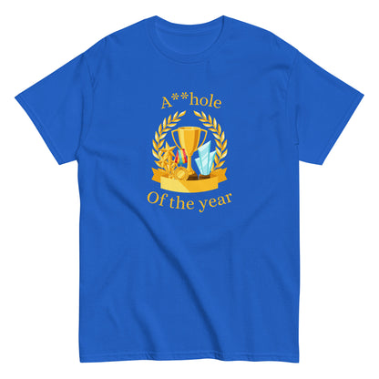 The A**hole Of The Year T-Shirt by FunnyDripStore features a black design with a gold trophy, medals, laurel wreath graphic, and bold yellow text. Perfect funny merch for anyone who loves standout humor.