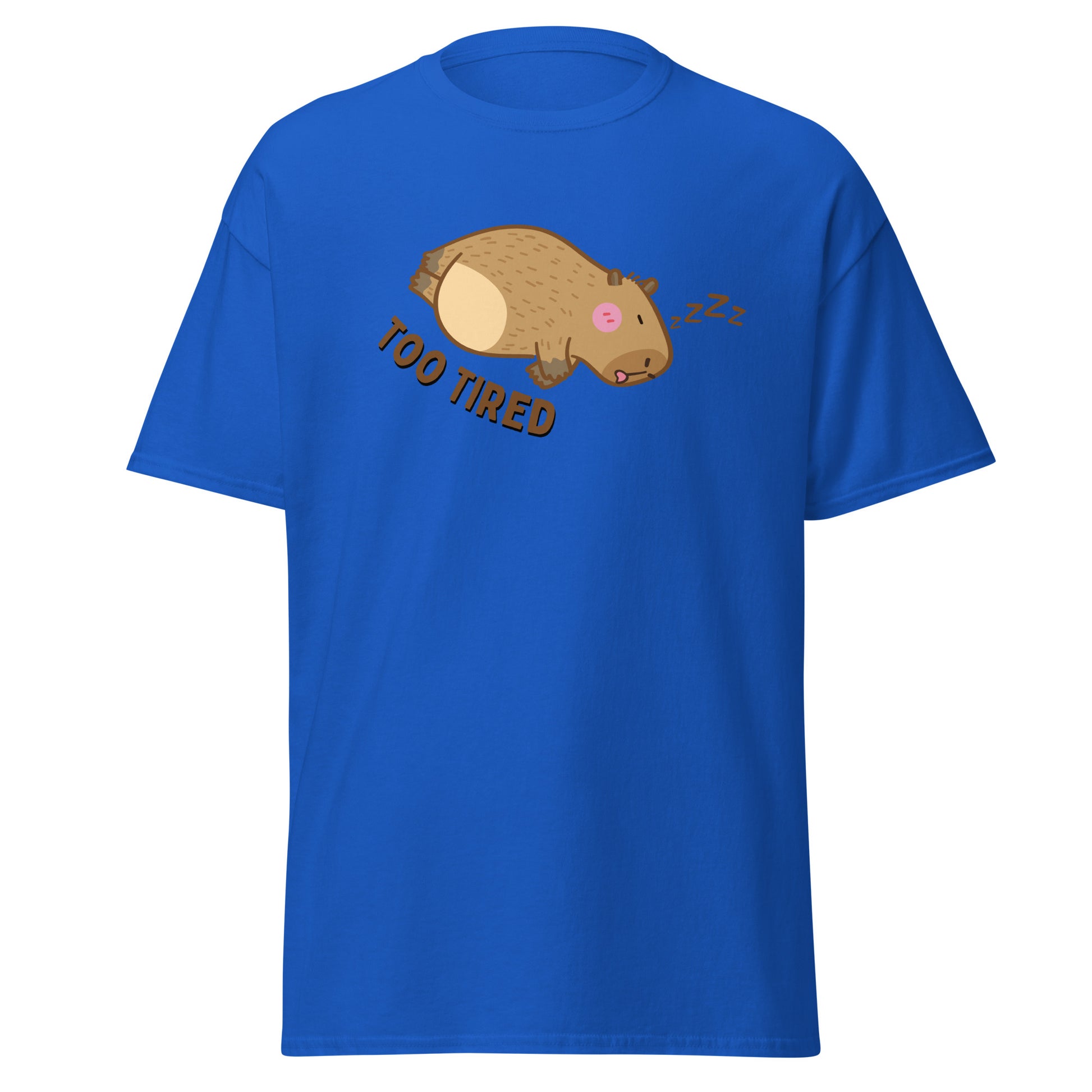 The Too Tired T-Shirt by FunnyDripStore is a white tee with a cute cartoon capybara sleeping on its side and TOO TIRED text—ideal for fans of funny clothing and charming, sleepy vibes.